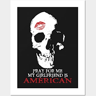 Pray for me. My GF is American Posters and Art